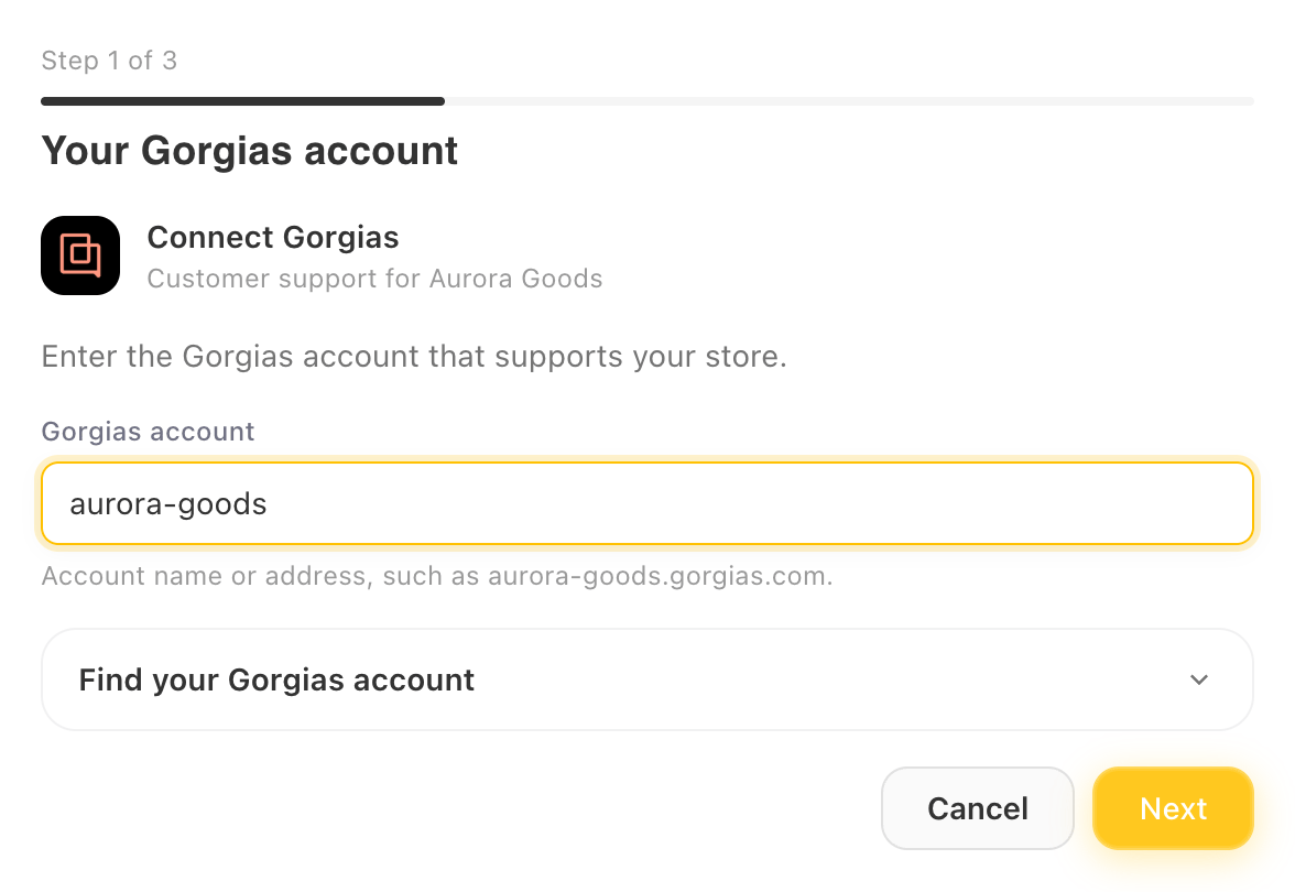 設定のステップ1／3、Gorgiasアカウントの入力画面。Gorgiasアカウント欄にaurora-goodsが入力されています。